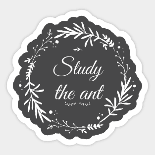 Study the ant Sticker